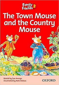 ریدرز فامیلی اند فرندز 2 Family and Friends Readers The Town Mouse and the Country Mouse
